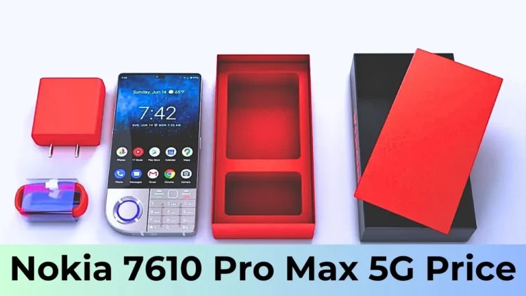 Nokia 7610 Pro Max 5G With Cheap Price